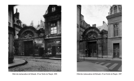 Hôtel des Ambassadeurs de Hollande, 47 rue Vieille-du-Temple, 1898/1997 Hôtel des Ambassadeurs de Hollande, 47 rue Vieille-du-Temple, 1898/1997